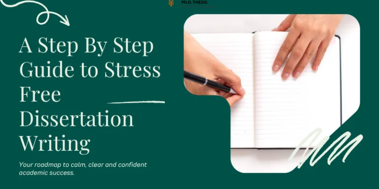 A-Step-By-Step-Guide-to-Stress-Free-Dissertation-Writing